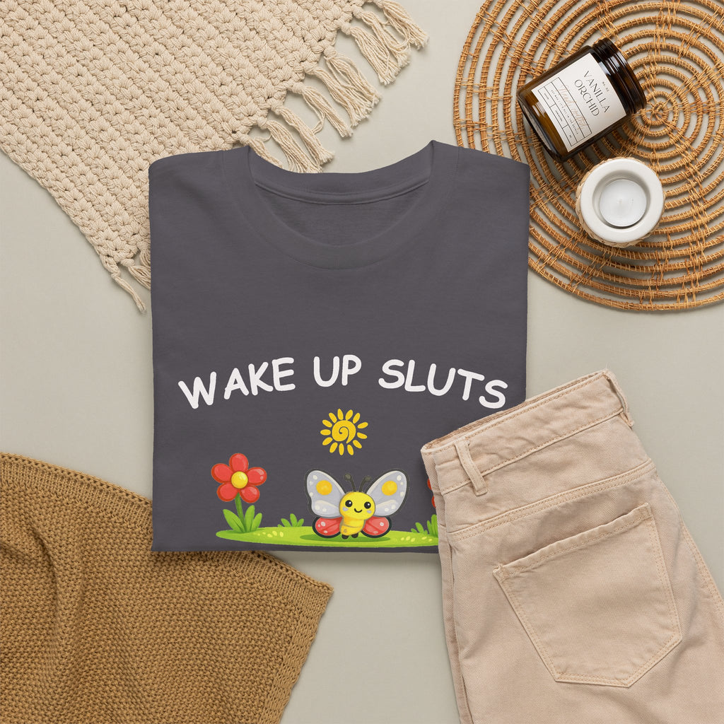Wake Up Sluts Its Time To Sin Shirt, Funny Sarcastic Gift