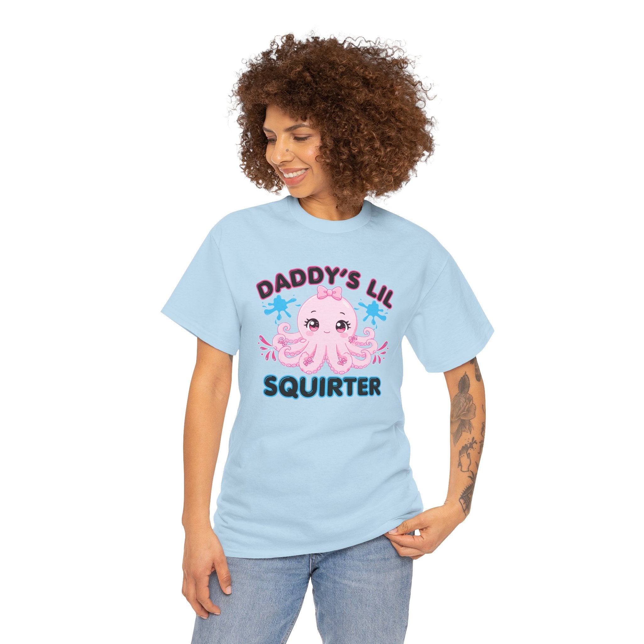 Daddy's Lil Squirter Shirt, Funny Sarcastic Gift