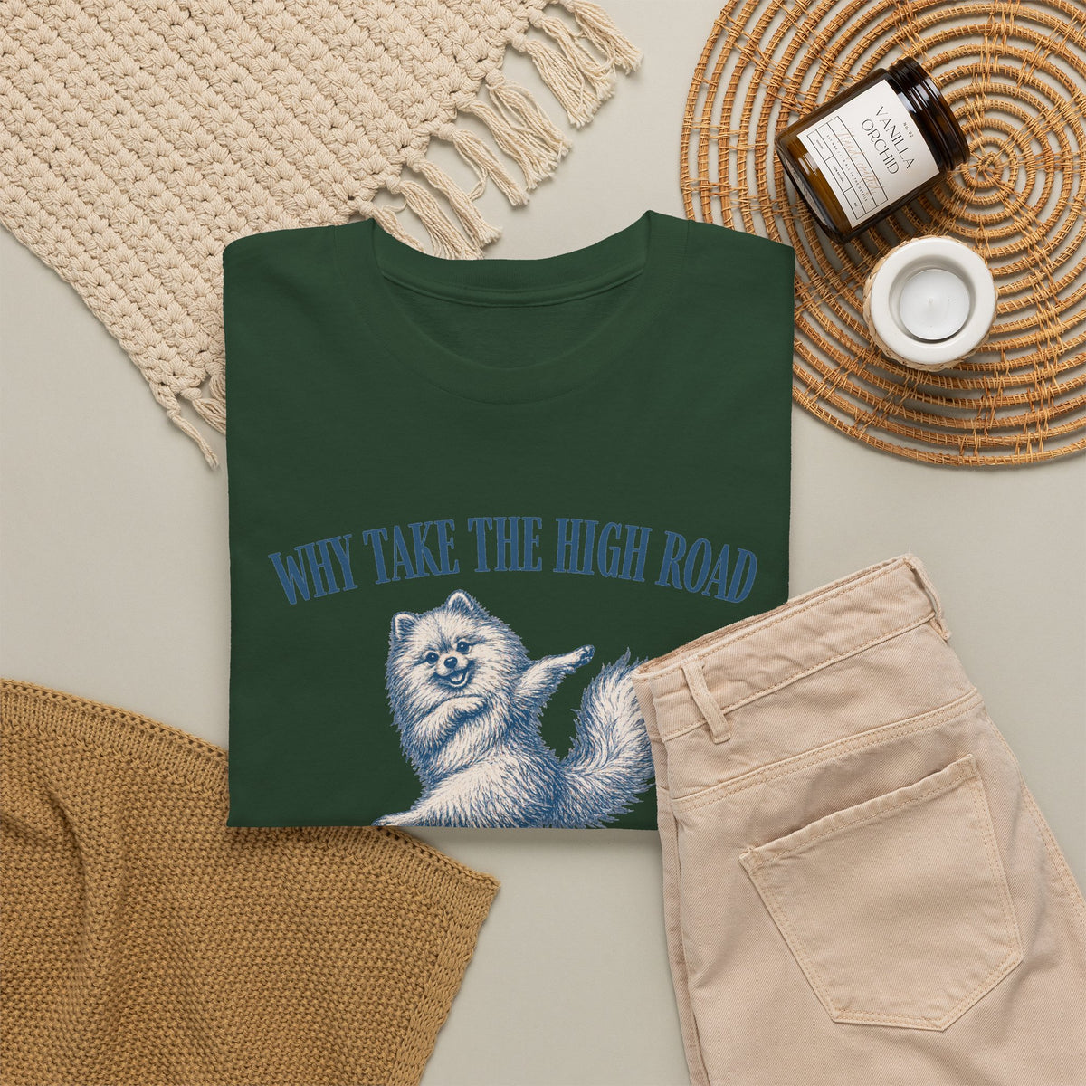 Why Take The High Road Shirt, Funny Sarcastic Gag Gift For Women