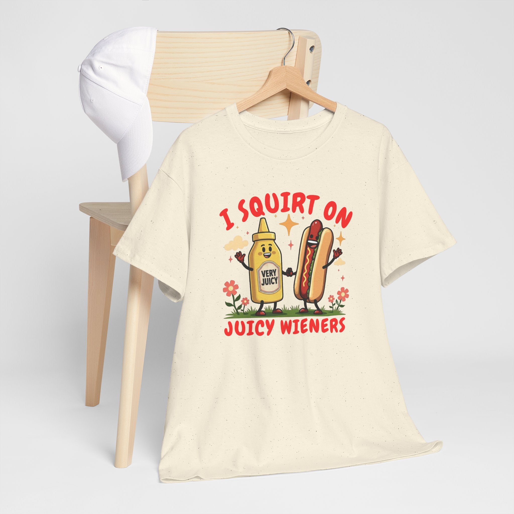 I squirt on juicy wieners Shirt, Funny Sarcastic Gift
