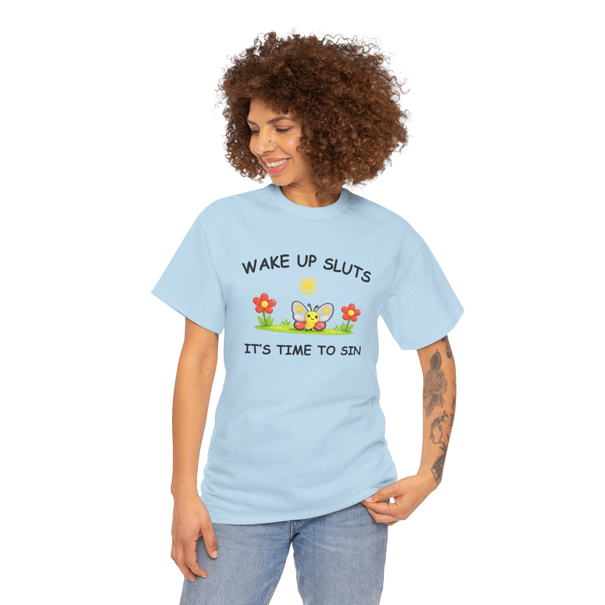 Wake Up Sluts Its Time To Sin Shirt, Funny Sarcastic Gift