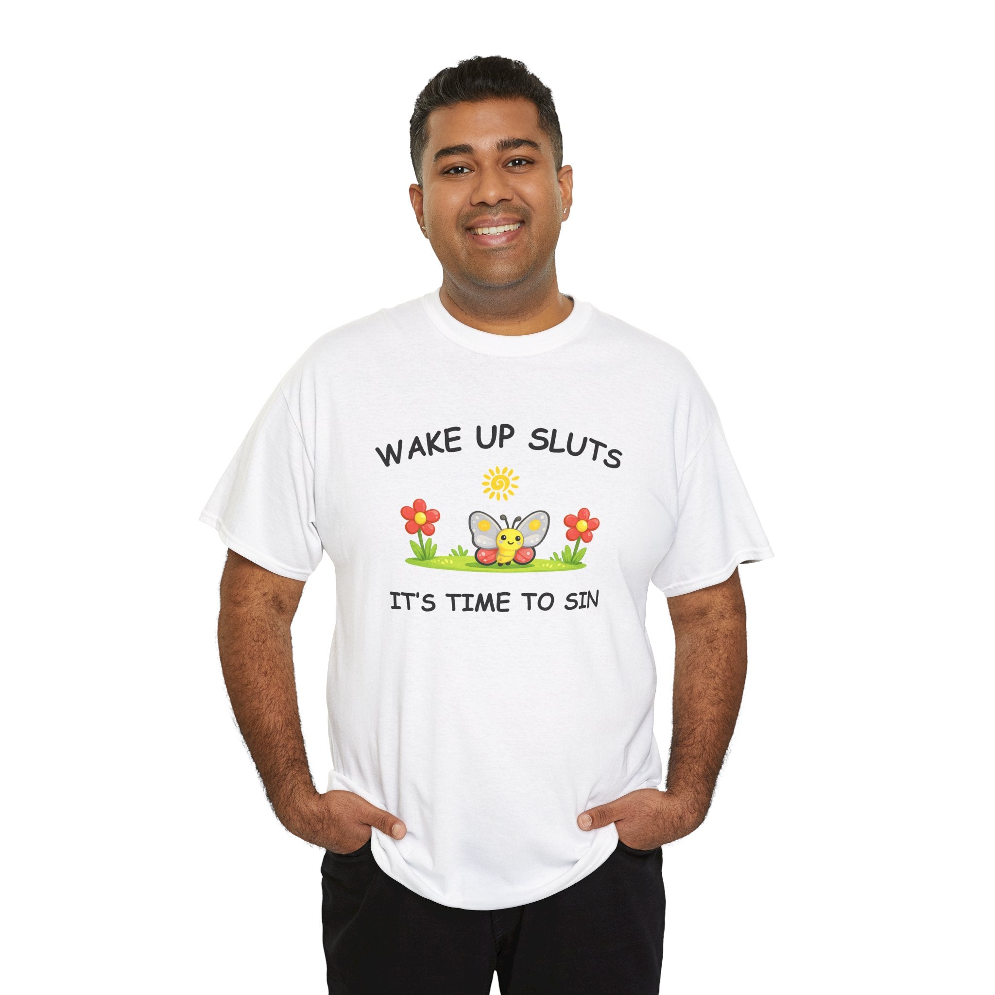 Wake Up Sluts Its Time To Sin Shirt, Funny Sarcastic Gift